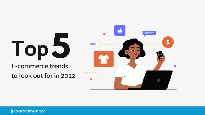 IMGR: Top 5 E-Commerce Trends to Look Out for in 2022