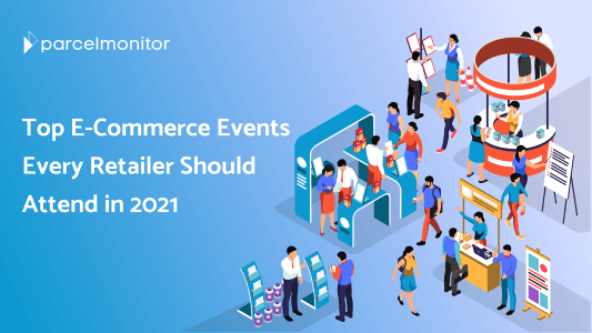 Top E-Commerce Events 2021