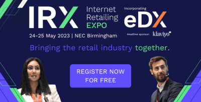 IRX is a must attend event for all retail and eCommerce professionals looking to stay ahead of the game. Join your peers on the 24-25 May 2023 at the NEC Birmingham.
