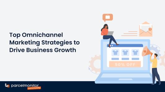 Top Omnichannel Marketing Strategies to Drive Business Growth - 1392x783