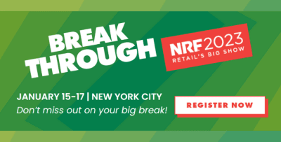 With 800 exhibitors, 100 sessions and multiple special installations, the NRF 2023 Expo is where the retail community goes to get breakthrough ideas.
