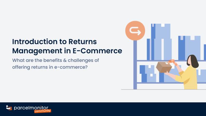 Introduction to Returns Management in E-Commerce
