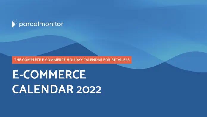E-Commerce Holiday Calendar 2022